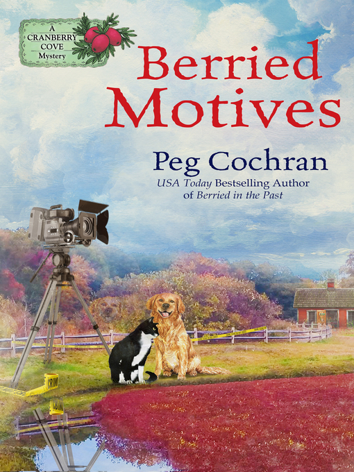 Title details for Berried Motives by Peg Cochran - Available